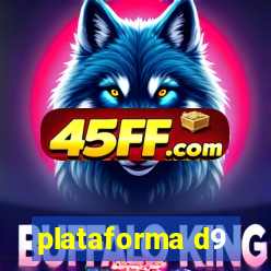 plataforma d9